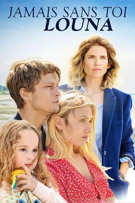 Jamais sans toi, Louna